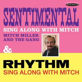 Sentimental Sing Along with Mitch / Rhythm Sing Along with Mitch