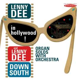 Lenny Dee in Hollywood / Lenny Dee Down South