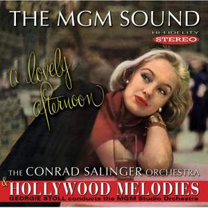 The MGM Sound: A Lovely Afternoon / Hollywood Melodies