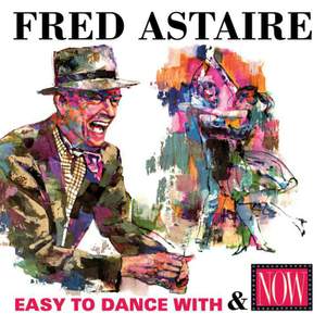 Easy To Dance With / Now