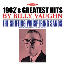 1962's Greatest Hits / The Shifting Whispering Sands