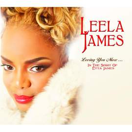 Loving You More...In The Spirit Of Etta James