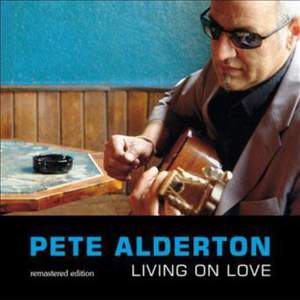 Living On Love (Remastered Edition)