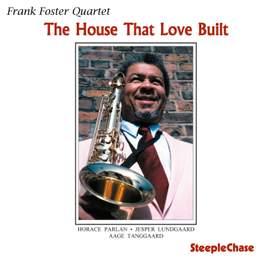 The House That Love Built