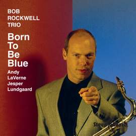 Born To Be Blue