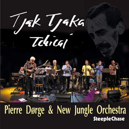 Tjak Tjaka Tchicai