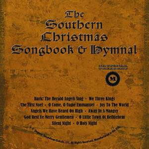 The Southern Christmas Songbook & Hymnal