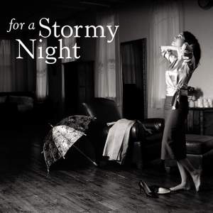 For A Stormy Night