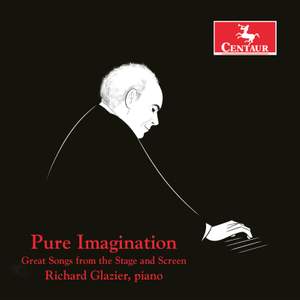 Pure Imagination: Great Songs from the Stage and Screen