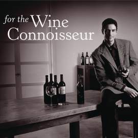 For the Wine Connoisseur