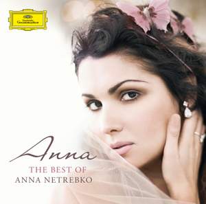 Anna - The Best of Anna Netrebko