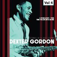 Milestones of a Jazz Legend - Dexter Gordon, Vol. 4