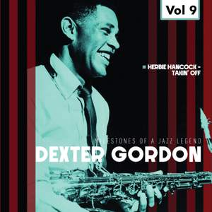 Milestones of a Jazz Legend - Dexter Gordon, Vol. 9
