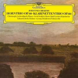 Brahms: Horntrio; Klarinettentrio