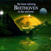 The Most Relaxing Beethoven In The Universe