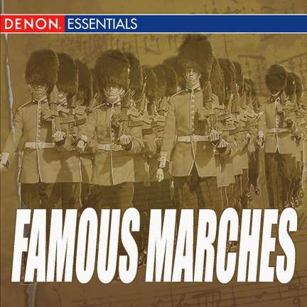 Legendary Artists: Famous Marches