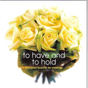 To Have and to Hold