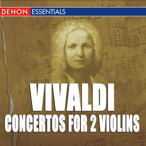 Vivaldi: Concertos for 2 violins, RV 519, 522, 524, 139 & 578