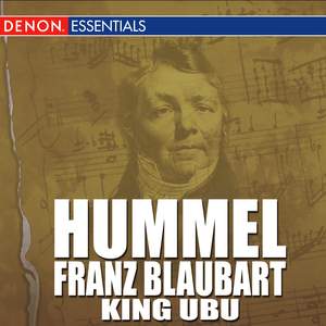 Hummel: Franz Blaubart - King Ubu