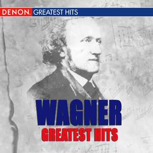 Wagner's Greatest Hits