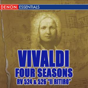 Vivaldi Four Seasons - Violin Concertos RV 526 'Il ritiro' & RV 524