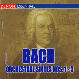 J.S. Bach: Orchestral Suites Nos. 1-3