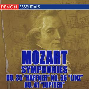 Mozart: Symphonies 35 'Haffner', 36 ' Linz' & 41 'Jupiter'