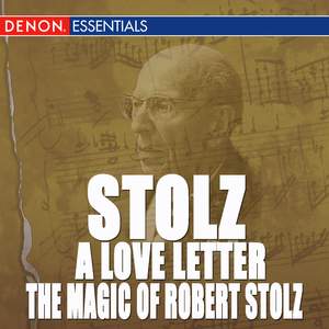 Robert Stolz: Songs from Great Viennese Operetta