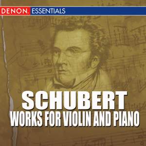Schubert - Works For Violin And Piano