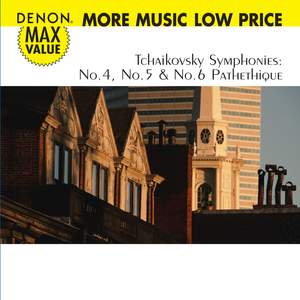 Tchaikovsky: Symphonies No. 4, 5 & 6