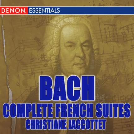 J. S. Bach: French Suites