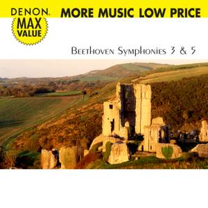 Beethoven: Symphonies Nos. 3 & 5