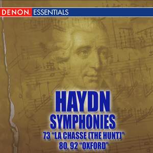 Haydn: Symphonies Nos. 73 'La chasse (The Hunt)'- 80 - 92 'Oxford'