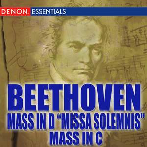 Beethoven: Mass in C; Mass in D 'Missa Solemnis'