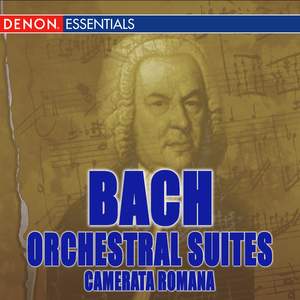 Bach: Orchestral Suites Nos. 1 - 3