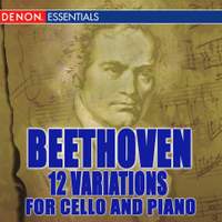 Beethoven: 12 Variations for Cello and Piano