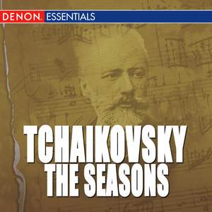 Tchaikovsky: The Seasons, Op. 37 - Trio in A Minor, Op. 50 - Scherzo for Violin & Orchestra, Op. 34
