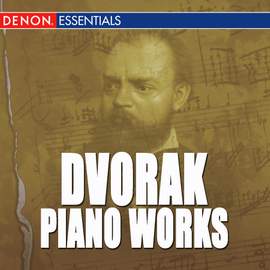 Dvorak: Piano Works