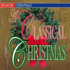 A Classical Christmas - 50 Christmas Favorites