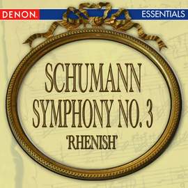 Schumann: Symphony No. 3 'Rhenish'