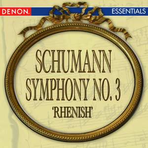 Schumann: Symphony No. 3 'Rhenish'