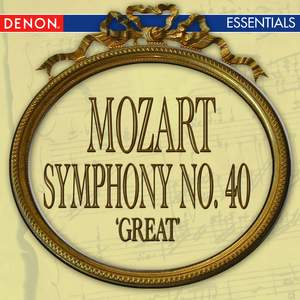 Mozart: Symphony No. 40 'Great'