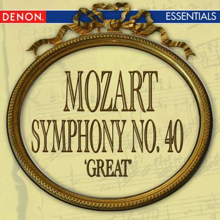 Mozart: Symphony No. 40 'Great'