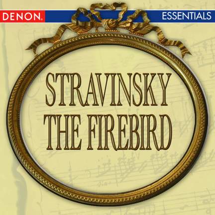 Stravinsky: The Firebird