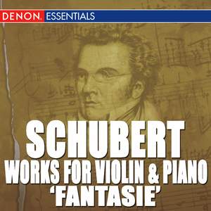 Schubert: Works for Violin and Piano