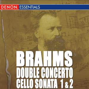 Brahms: Triple Concerto - Cello Sonata Nos. 1 & 2