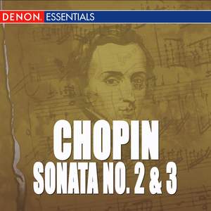 Chopin: Sonata No. 2 & 3