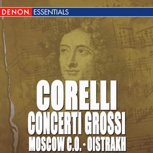 Corelli: Concerto Grossi No. 1 - 4