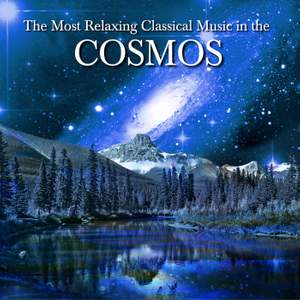 The Most Relaxing Classical Music In The Cosmos