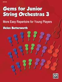 Helen Butterworth: Gems for Junior String Orchestras 3